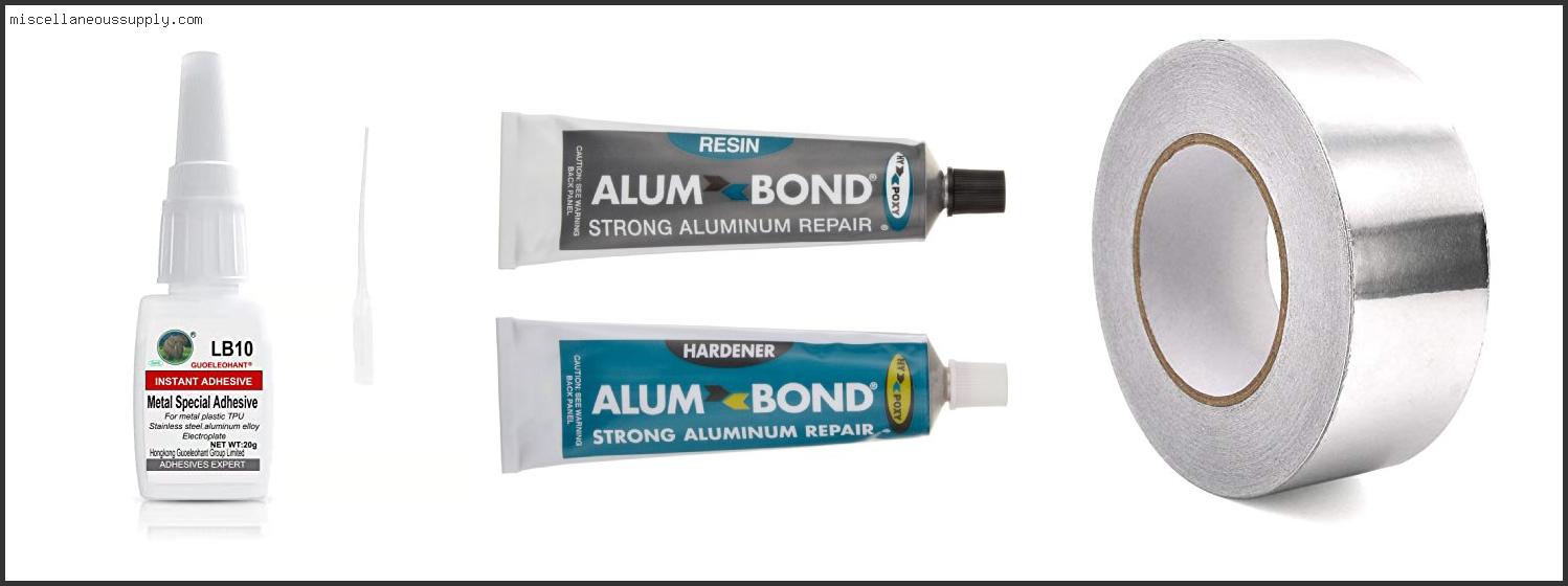 Best Adhesive For Aluminum