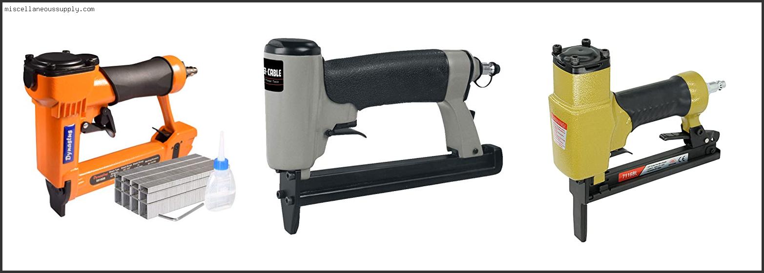 Best Air Staple Gun For Upholstery