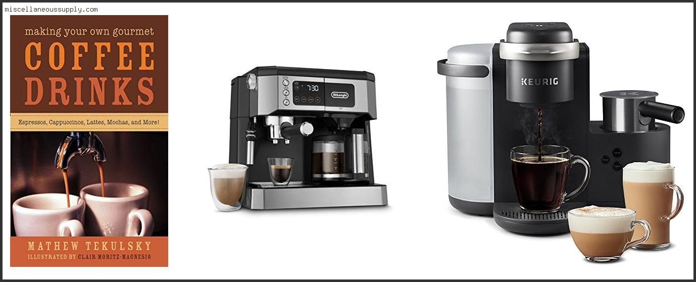 Best Combination Coffee And Espresso Maker