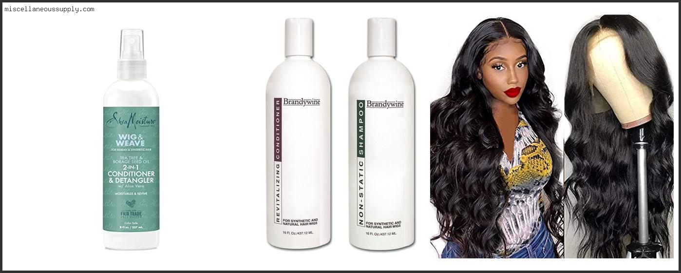 Best Conditioner For Lace Wigs