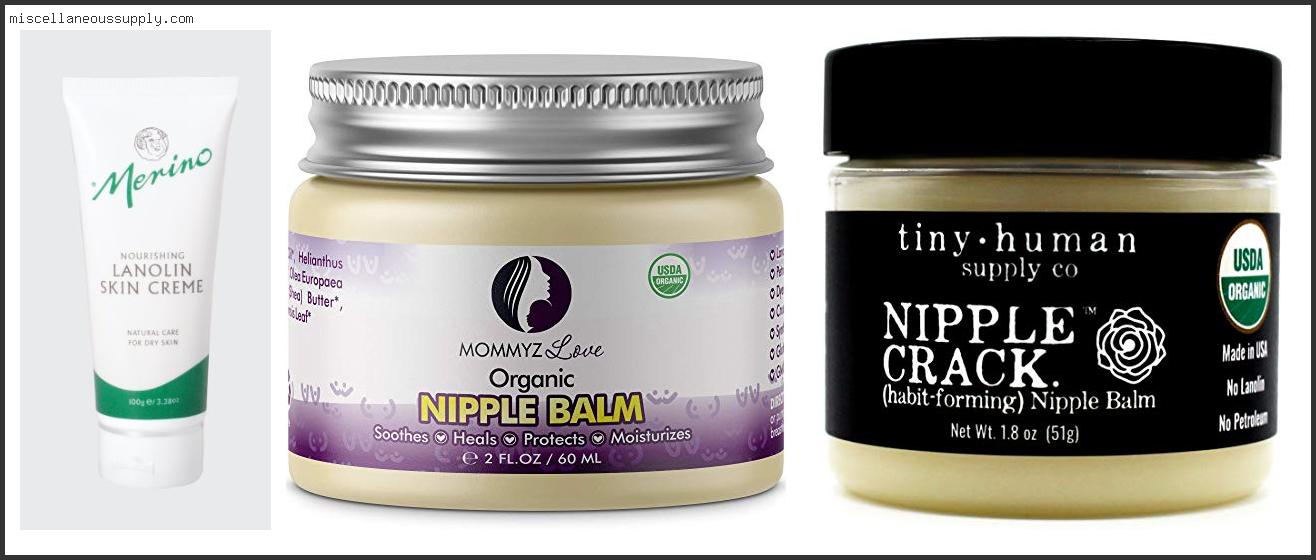 Best Cream For Cracked Nipples