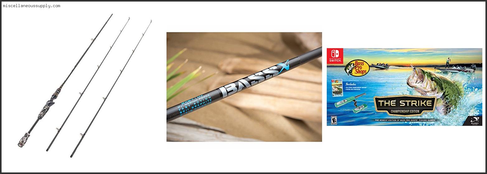 Best Bass Rods For The Money
