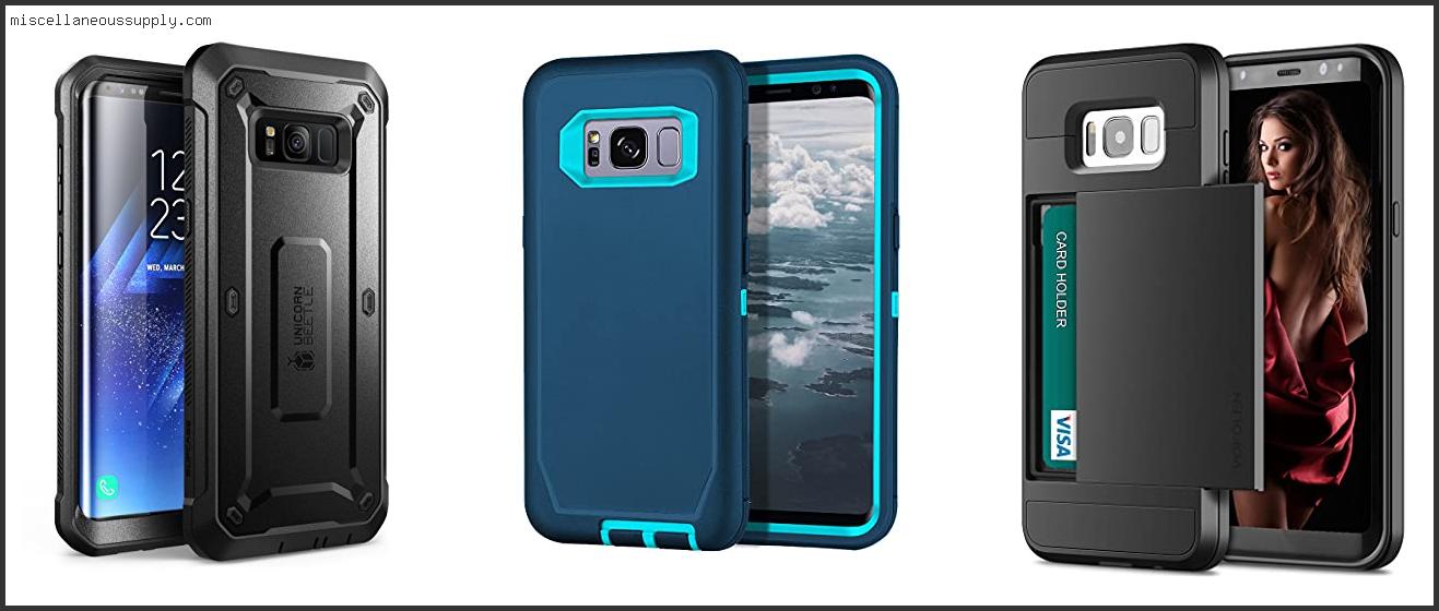 Best Case Protection For Galaxy S8 Plus