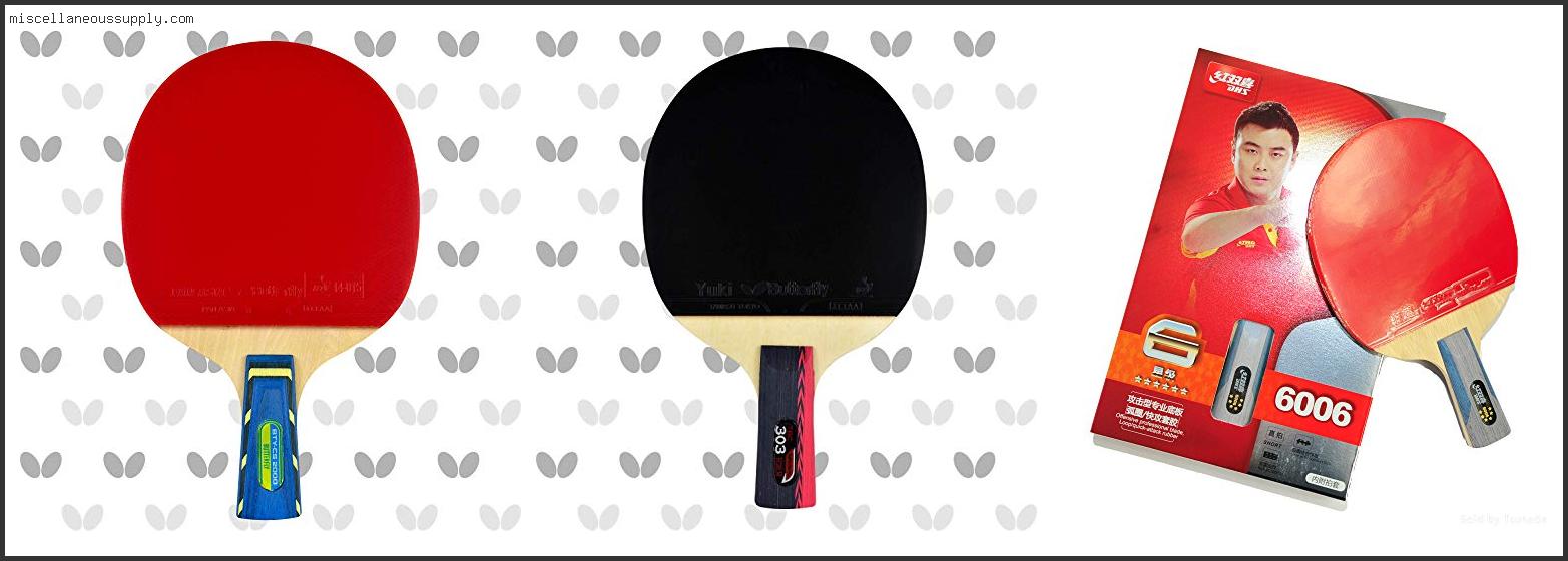 Best Chinese Penhold Paddle
