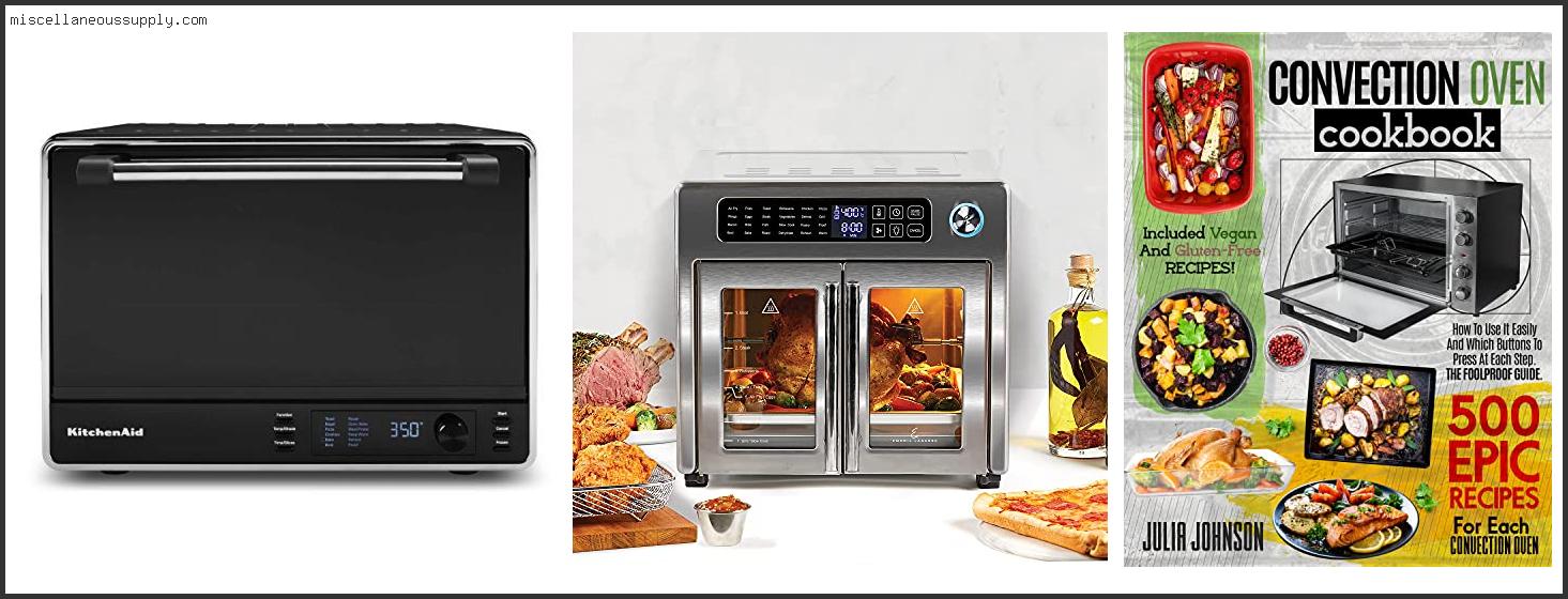 Best Convection Oven For Home Use