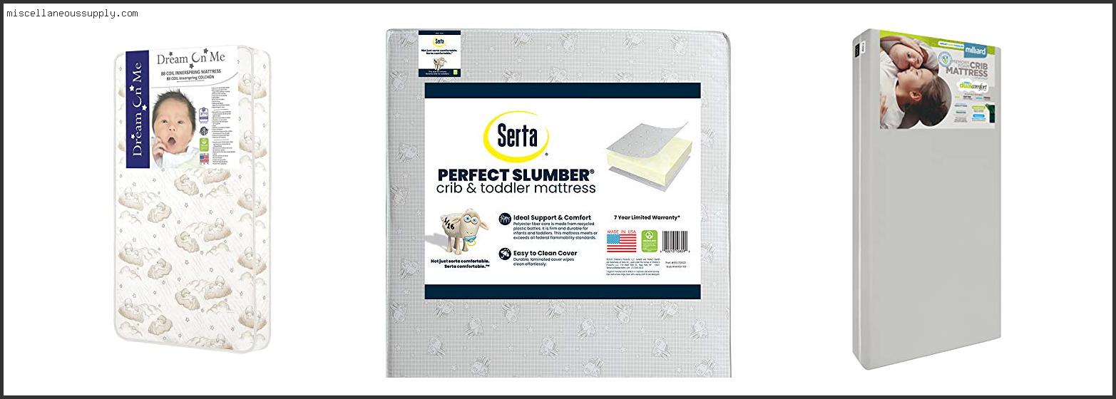 Best Crib Mattress For Baby And Toddler