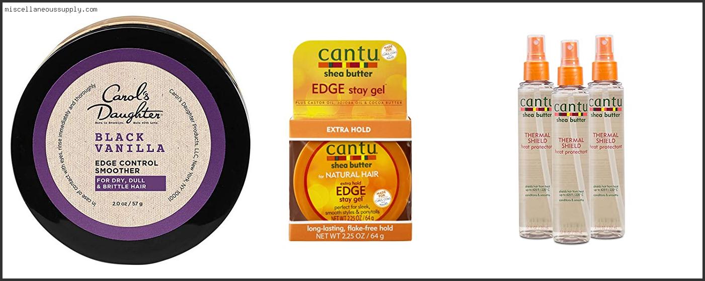 Best Edge Control For Nappy Hair