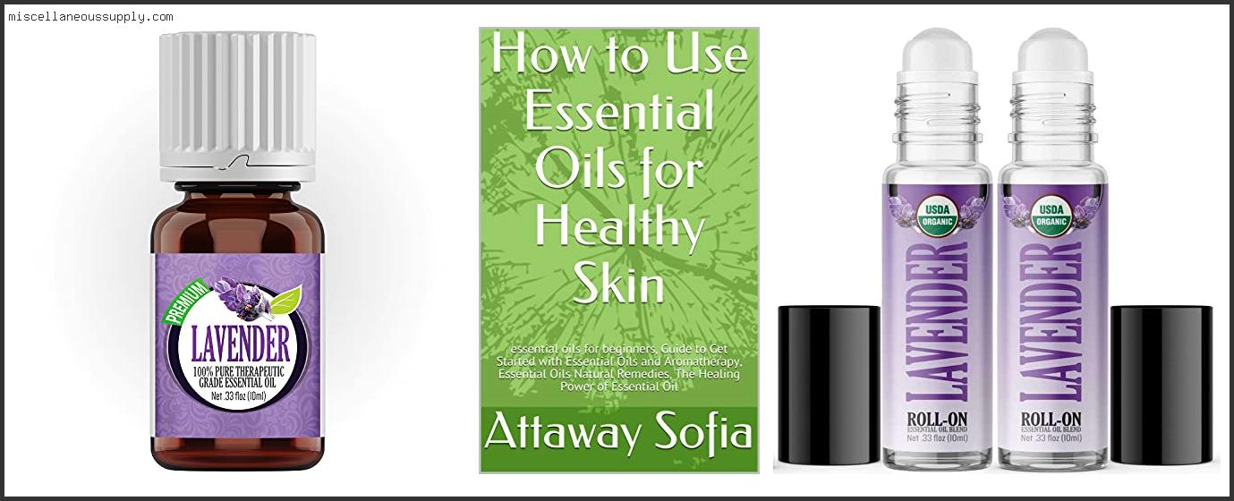 Best Essential Oil For Healing Skin